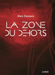 La zone du dehors