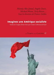 IMAGINEZ UNE AMERIQUE SOCIALISTE