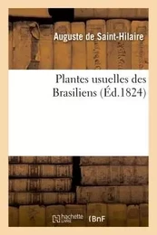 Plantes usuelles des Brasiliens