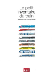 PETIT INVENTAIRE DU TRAIN (LE)