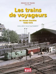 TRAINS DE VOYAGEURS (LES)