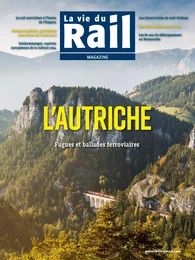 La Vie du Rail  Magazine- L'Autriche