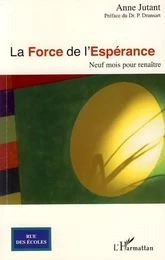 La Force de l'espérance