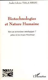 Biotechnologies et nature humaine