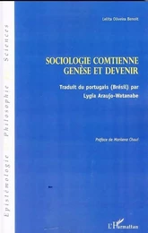 Sociologie comtienne : genèse et devenir