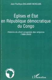 Eglises et Etat en République démocratique du Congo