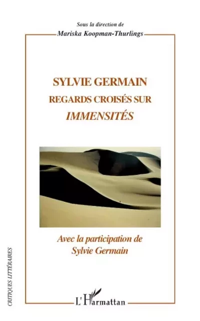 Sylvie Germain - Mariska Koopman-Thurlings - Editions L'Harmattan