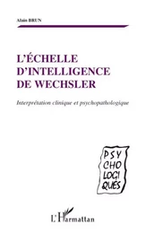 L'échelle d'intelligence de Wechsler