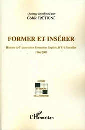 Former et insérer