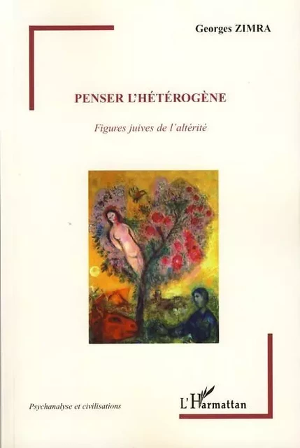 Penser l'hétérogène - Georges Zimra - Editions L'Harmattan