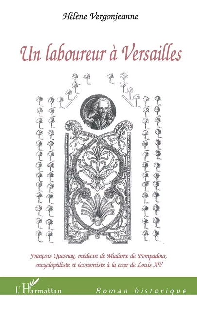 Un laboureur à Versailles - Hélène Vergonjeanne - Editions L'Harmattan