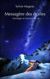 Messagère des étoiles - Astrologie et chemins de vie