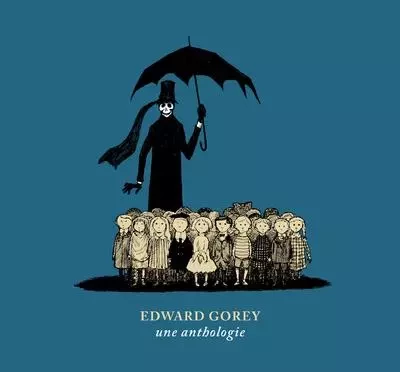 Edward Gorey, une anthologie - Edward Gorey - Le tripode