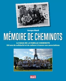 MÉMOIRE DE CHEMINOTS