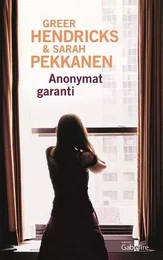 Anonymat garanti