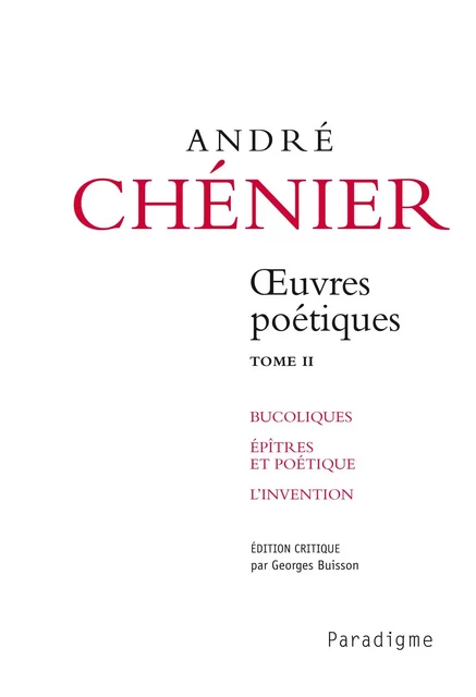 ANDRE CHENIER, OEUVRES POETIQUES, TOME 1 - Georges Buisson - PARADIGME