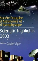 Scientific highlights 2003 Bordeaux, France, June 16-20, 2003