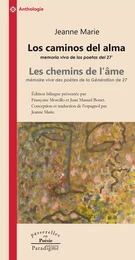 Los caminos del alma / Les Chemins de l’âme