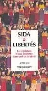 Sida et libertés - La régulation d'une épidémie dans un état -  Collectif - ACTES SUD