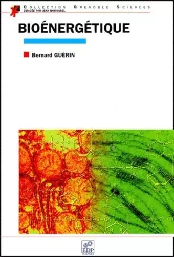 Bioénergétique - Bernard Guérin - EDP SCIENCES