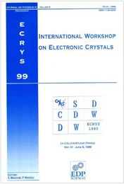 ECRYS 1999 - INTERNATIONAL WORKSHOP ON ELECTRONIC CRYSTALS -