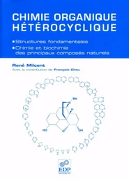 Chimie organique hétérocyclique (Structures fondamentales)