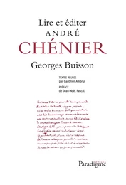 Lire et éditer André Chénier