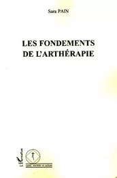 Les fondements de l'arthérapie