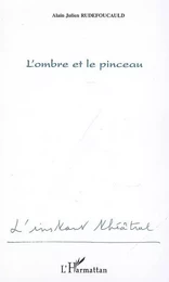 L'ombre et le pinceau