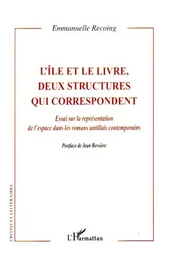 L'île et le livre, deux structures qui correspondent