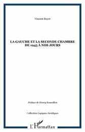 La gauche et la seconde chambre de 1945 à nos jours