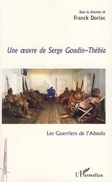 Une oeuvre de Serge Goudin-Thébia