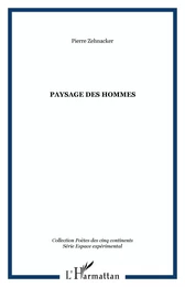 Paysage des hommes