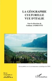 Géographie culturelle vue d'Italie