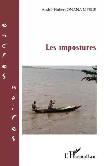 Les impostures - André-Hubert Onana-Mfege - Editions L'Harmattan