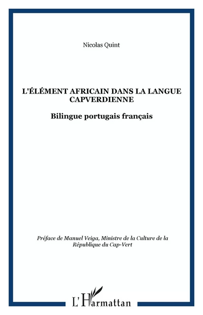 L'élément africain dans la langue capverdienne - Nicolas Quint - Editions L'Harmattan