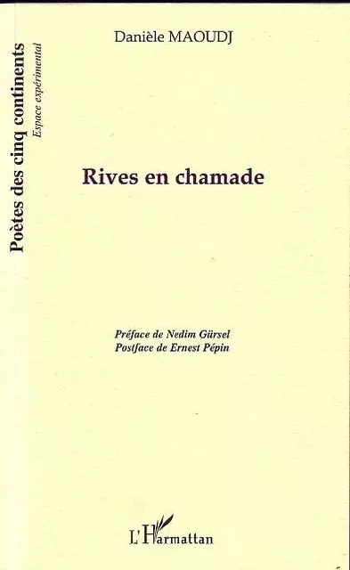 Rives en chamade - Danièle Maoudj - Editions L'Harmattan