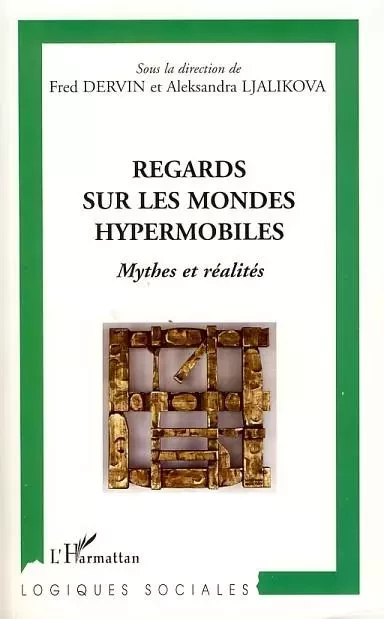 Regards sur les mondes hypermobiles - Fred Dervin - Editions L'Harmattan