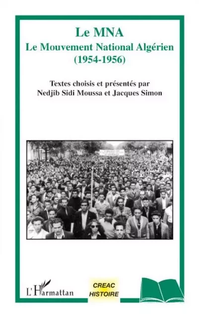 Le MNA - Nedjib Sidi Moussa, Jacques Simon - Editions L'Harmattan