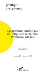 Les approches sociologiques de l'intégration européenne