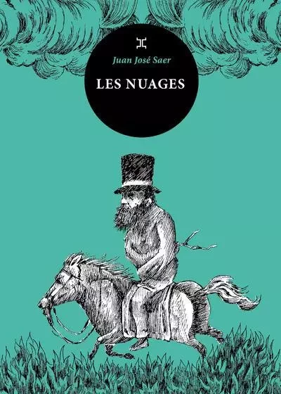 Les Nuages - Juan José Saer - Le tripode