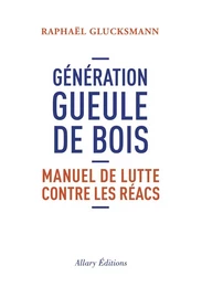 Génération gueule de bois