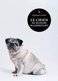 Le chien de Madame Halberstadt