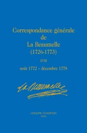 Correspondance générale (1726-1773). T18