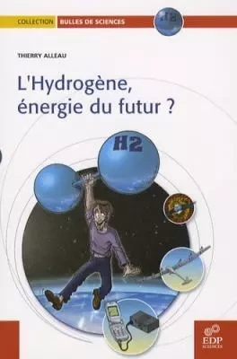 HYDROGENE, ENERGIE DU FUTUR ? (L') - T. ALLEAU - EDP SCIENCES