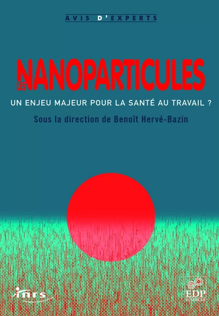 Les nanoparticules - Hervé-Bazin Benoît - EDP SCIENCES