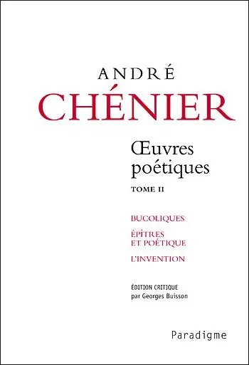 André Chénier Oeuvres poétiques tome 2 - Georges Buisson - PARADIGME