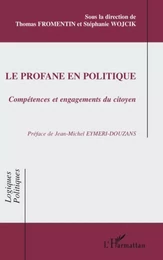 Le profane en politique