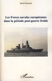 Les forces navales européennes dans la période post-guerre froide