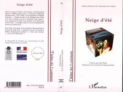 Neige d'été -  FLORIAN CELESTE,  DE L'AMBRE RAYMOND - Editions L'Harmattan